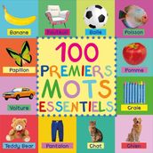 100 Premiers Mots Essentiels