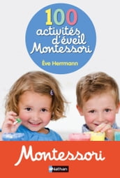 100 activités d éveil Montessori