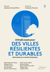11 brefs essais pour des villes résilientes et durables