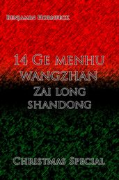 14 Ge menhu wangzhan Zai long shandong Christmas Special