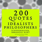 200 quotes of Idealist philosophers: Kant & Schopenhauer