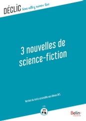 3 Nouvelles de science-fiction - DYS