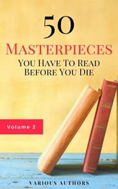 50 Masterpieces you have to read before you die vol: 2 (Guardian Classics)