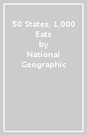 50 States, 1,000 Eats