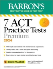 7 ACT Practice Tests, Sixth Edition + Online Practice