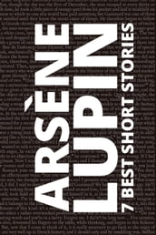 7 best short stories - Arsène Lupin
