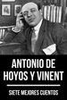 7 mejores cuentos de Antonio de Hoyos y Vinent