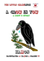 A Crow in Tow / A Long O Story