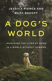 A Dog s World