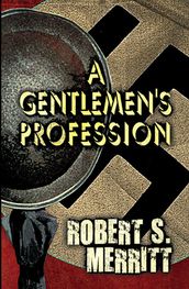 A Gentlemen s Profession