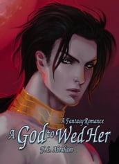 A God to Wed Her