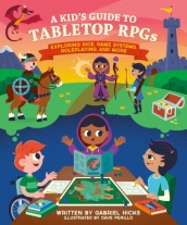 A Kid s Guide to Tabletop RPGs