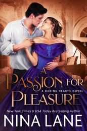 A Passion for Pleasure