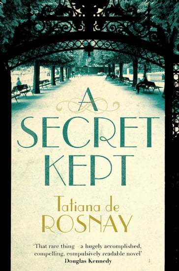 A Secret Kept - Tatiana de Rosnay