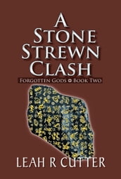 A Stone Strewn Clash