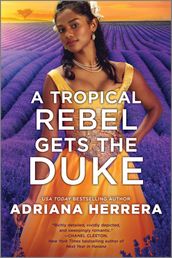 A Tropical Rebel Gets the Duke