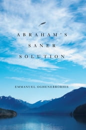 Abraham S Saner Solution