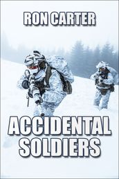 Accidental Soldiers