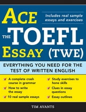Ace the TOEFL Essay (TWE)