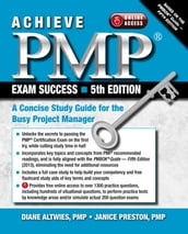 Achieve PMP Exam Success, 5th Edition
