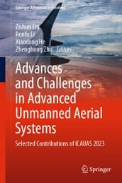 Advances and Challenges in Advanced Unmanned Aerial Systems