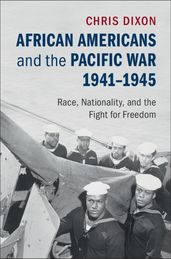 African Americans and the Pacific War, 19411945