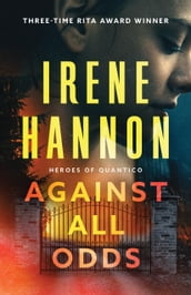 Against All Odds (Heroes of Quantico Book #1)
