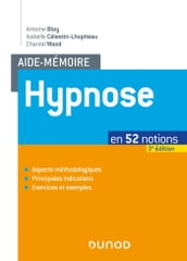 Aide-mémoire - Hypnose - 3e éd.