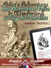 Alice s Adventures in Wonderland - Les Aventures d Alice au Pays des Merveilles