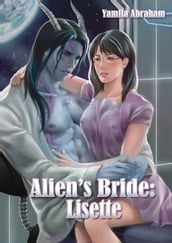Alien s Bride: Lisette