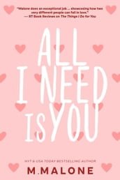 All I Need is You: A Small Town Bodyguard Romance