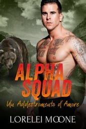 Alpha Squad: Un Addestramento d Amore