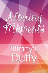 Altering Moments