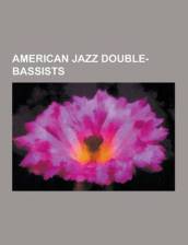 American Jazz Double-Bassists