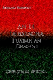 An 14 tairseacha I uaimh an Dragon Christmas Special