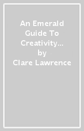 An Emerald Guide To Creativity in Autism