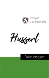 Analyse d une pensée : Husserl (résumé et fiche de lecture plébiscités par les enseignants sur fichedelecture.fr)