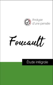 Analyse d une pensée : Foucault (résumé et fiche de lecture plébiscités par les enseignants sur fichedelecture.fr)