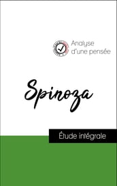 Analyse d une pensée : Spinoza (résumé et fiche de lecture plébiscités par les enseignants sur fichedelecture.fr)