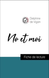 Analyse de l œuvre : No et moi (résumé et fiche de lecture plébiscités par les enseignants sur fichedelecture.fr)