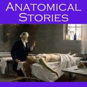 Anatomical Stories