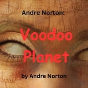 Andre Norton: Voodoo Planet