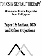 Antivax, OCD and Other Projections
