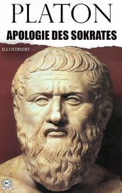 Apologie des Sokrates. Illustriert