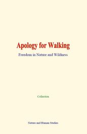 Apology for Walking
