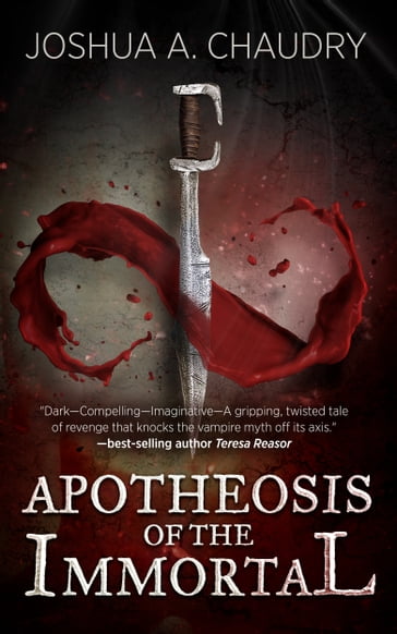 Apotheosis of the Immortal - Joshua Chaudry