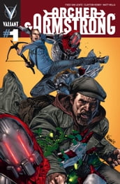 Archer & Armstrong (2012) Issue 1