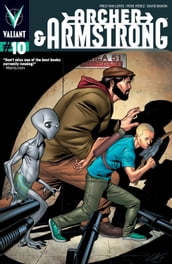 Archer & Armstrong (2012) Issue 10
