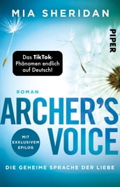 Archer s Voice. Die geheime Sprache der Liebe