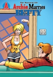 Archie Marries Betty #25